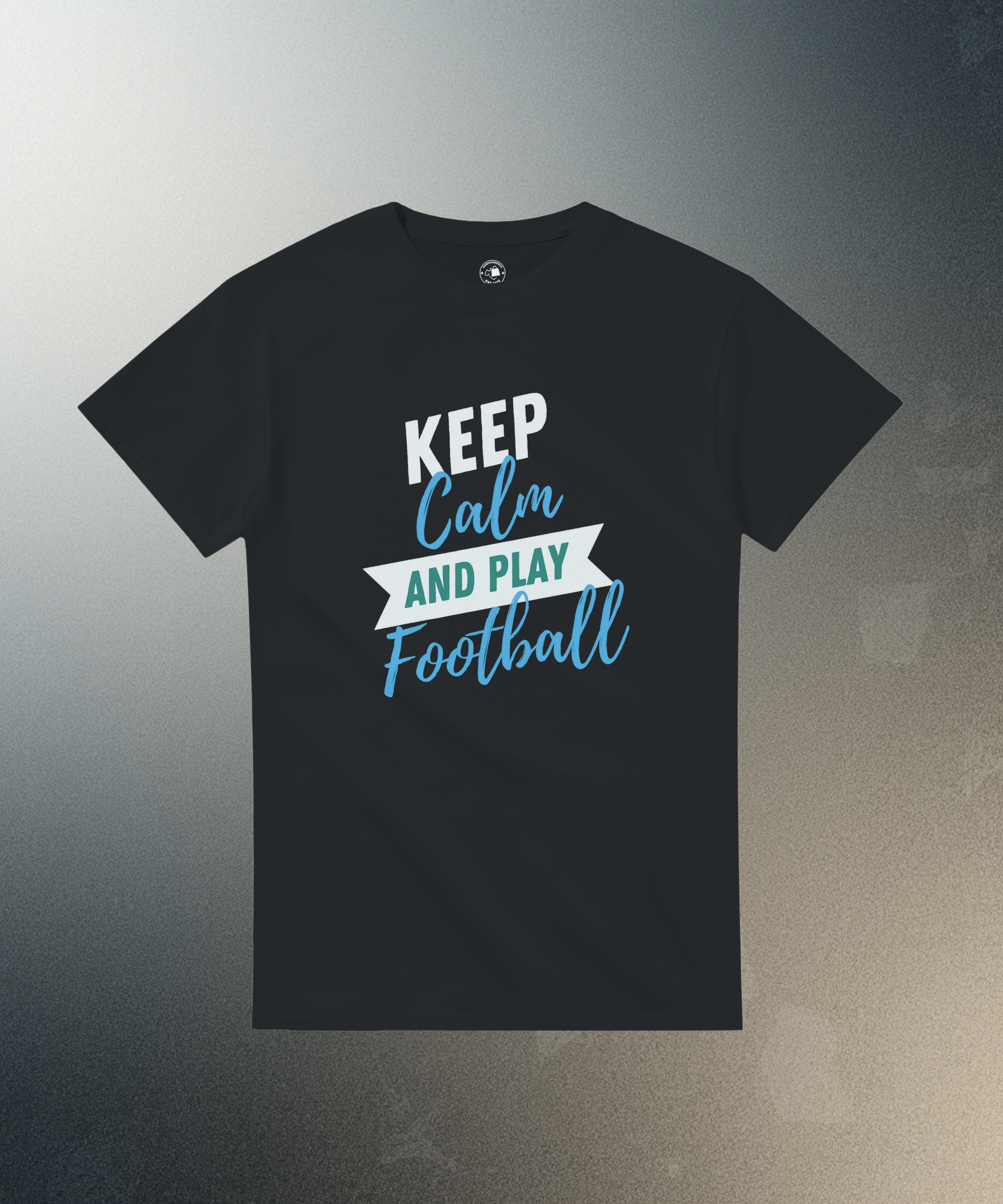 Keep Calm and Play Football Shirt | Funny Soccer Sports Tee | Game Day Fan Gift