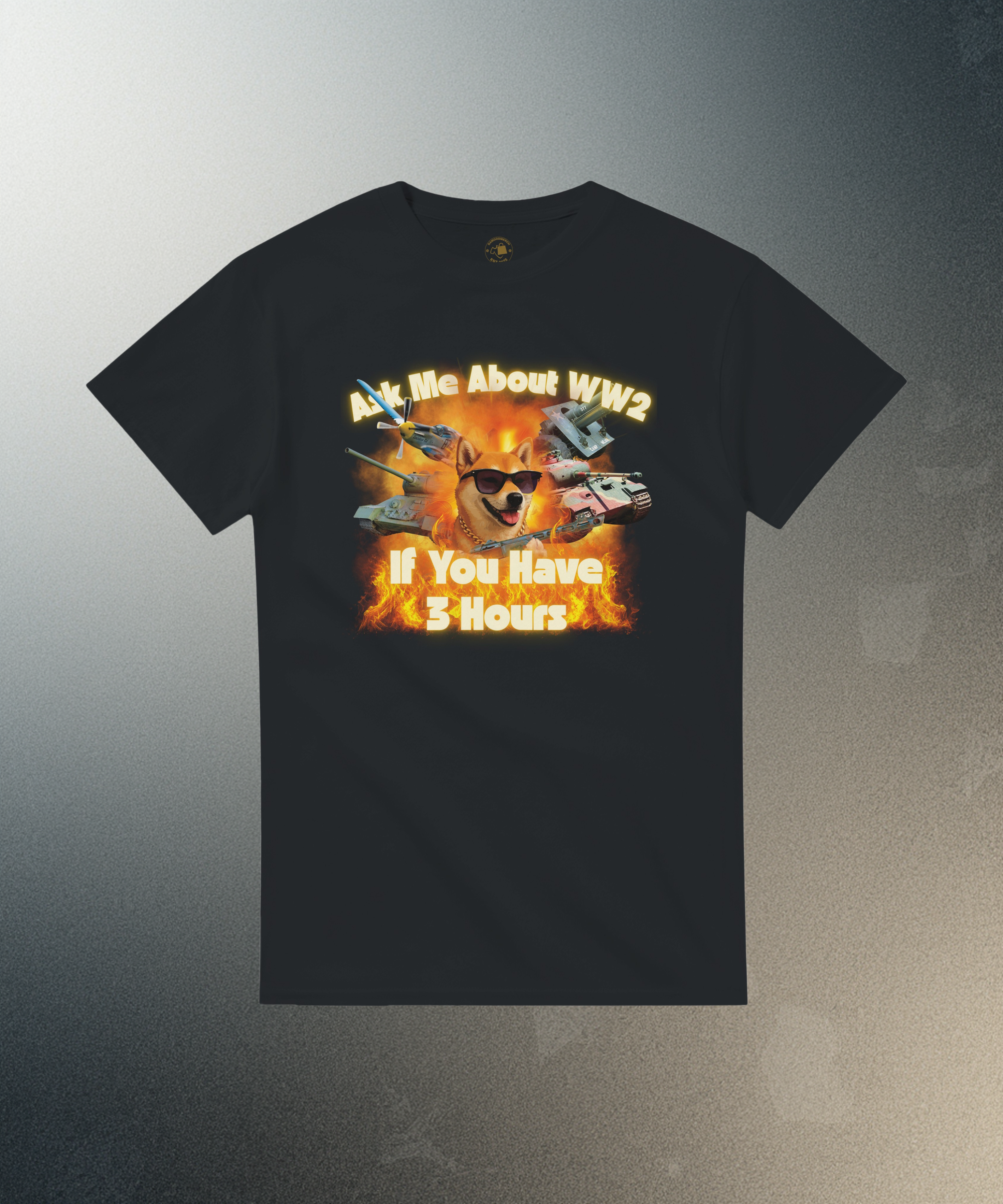 Ask Me About WW2 Shirt | Vintage Military Meme Tee | Tank History Buff Gift
