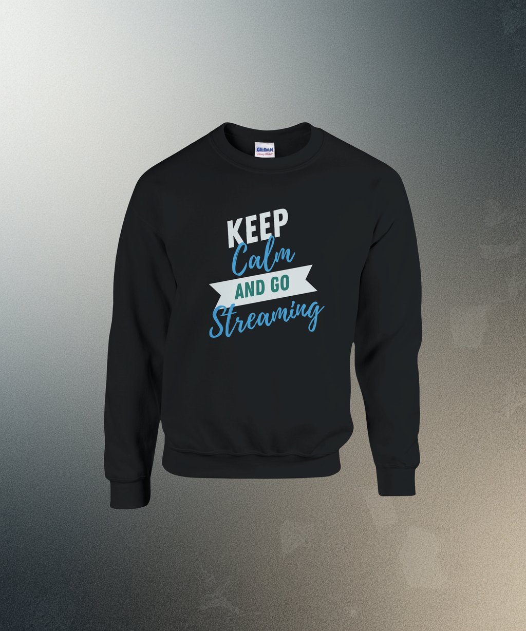 Keep Calm and Go Streaming Sweatshirt | Gamer Crewneck | Funny Gaming Gift
