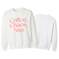 Coffee | Chaos | Nap | Minimalist Graphic Sweater | Trendy Aesthetic Pullover | Unisex Streetwear Crewneck | Coffee Lover Gift | Funny Gift