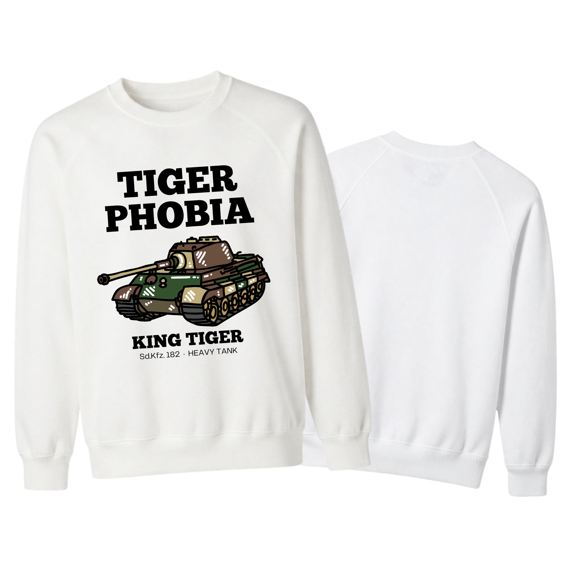 King Tiger Sweatshirt | Tigerphobia WWII Panzer Apparel | Sd.Kfz. 182 Heavy Tank Graphic Pullover | Gift for Military History & Armor Fans