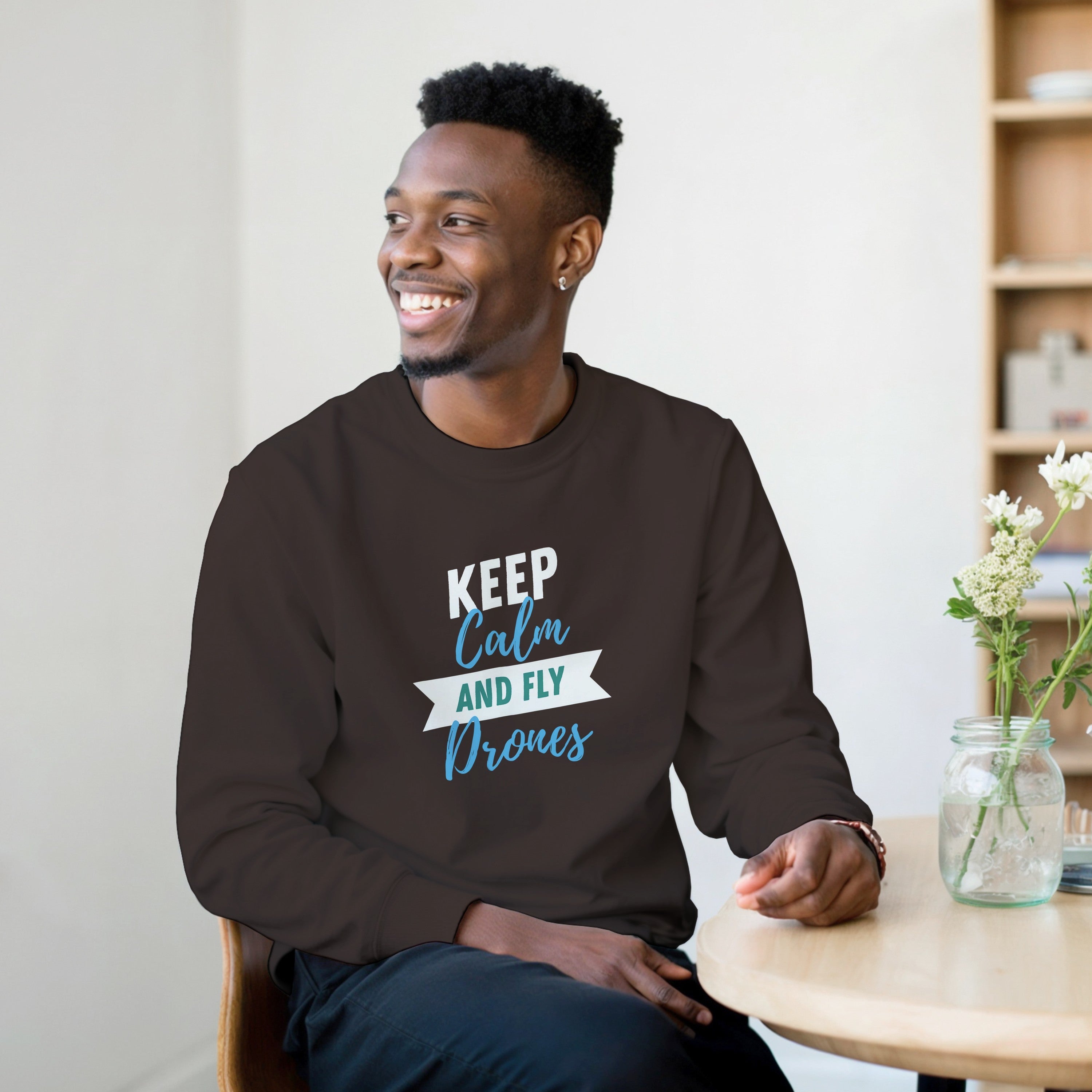 Keep Calm and Fly Drones Sweater | FPV Quadcopter Crewneck | UAV Pilot Pullover | Drone Racing Sweatshirt | Tech Hobbyist Apparel