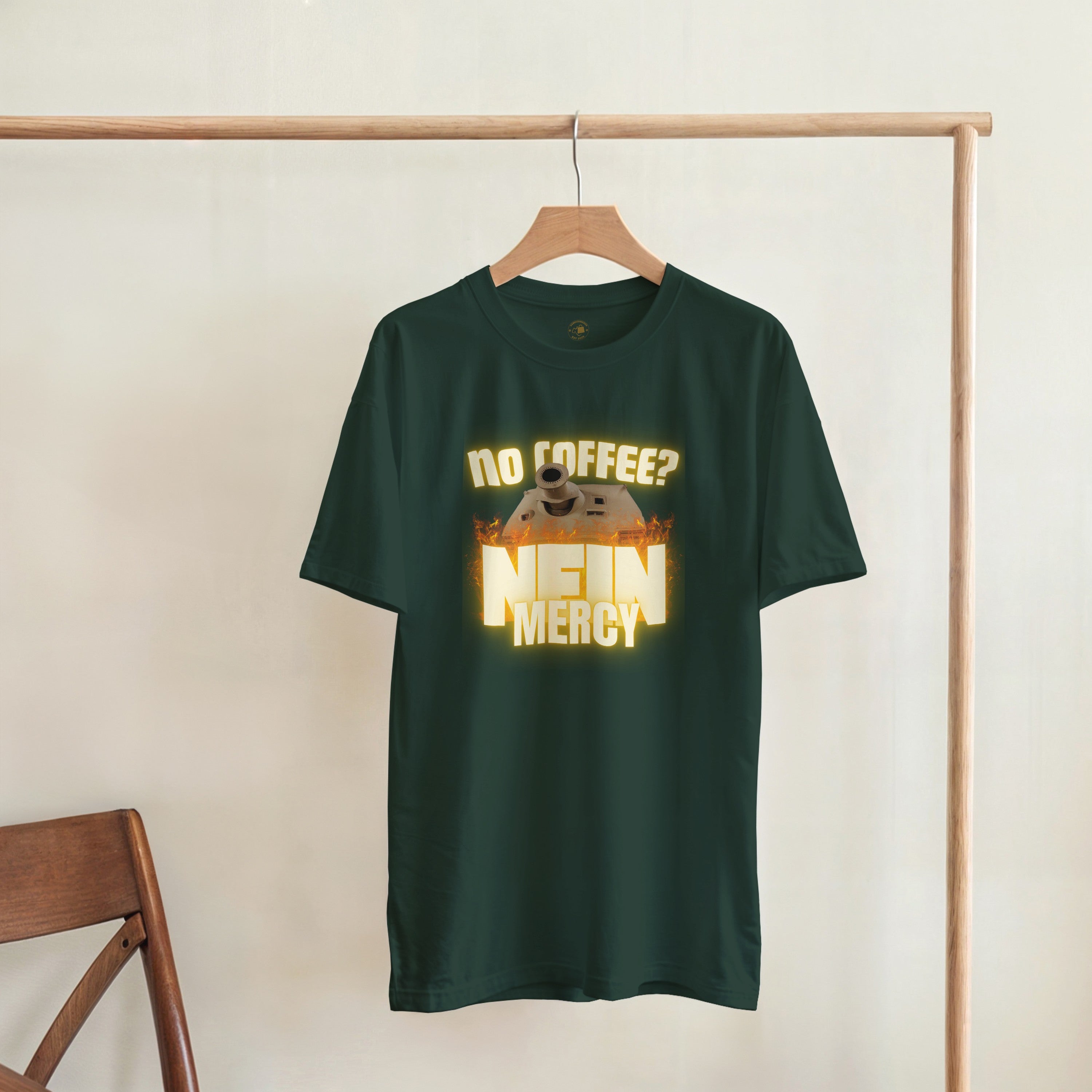 Sturmtiger Nein Mercy Shirt | Funny German Tank Coffee Tee | WW2 Military History Gift