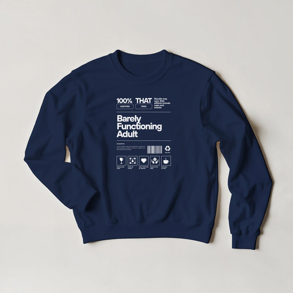 Barely Functioning Adult Sweater | Funny Meme Jumper | Sarcastic Gift | Tired Adult Sweatshirt | Chaos Coffee Anxiety | Gift For Her Him