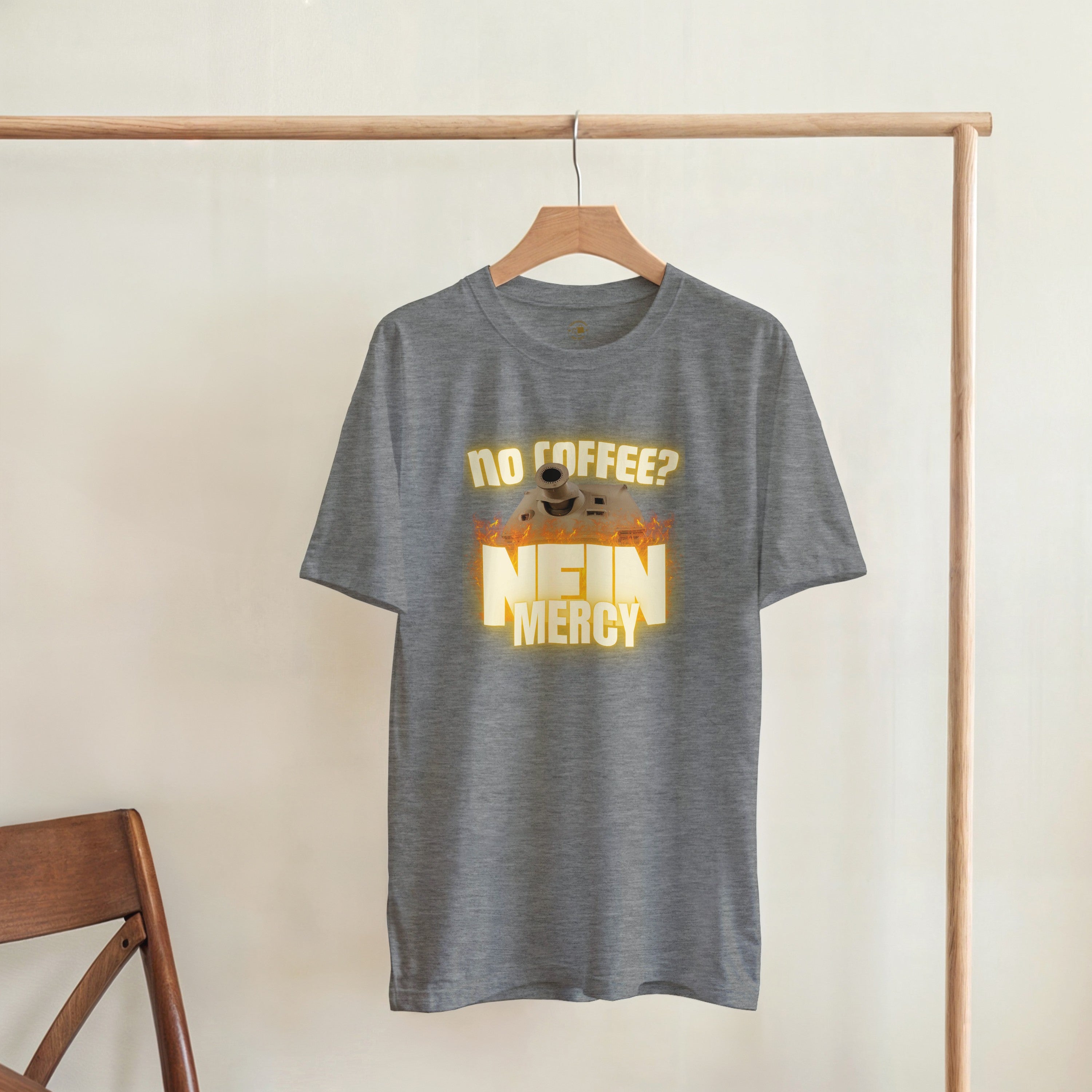 Sturmtiger Nein Mercy Shirt | Funny German Tank Coffee Tee | WW2 Military History Gift