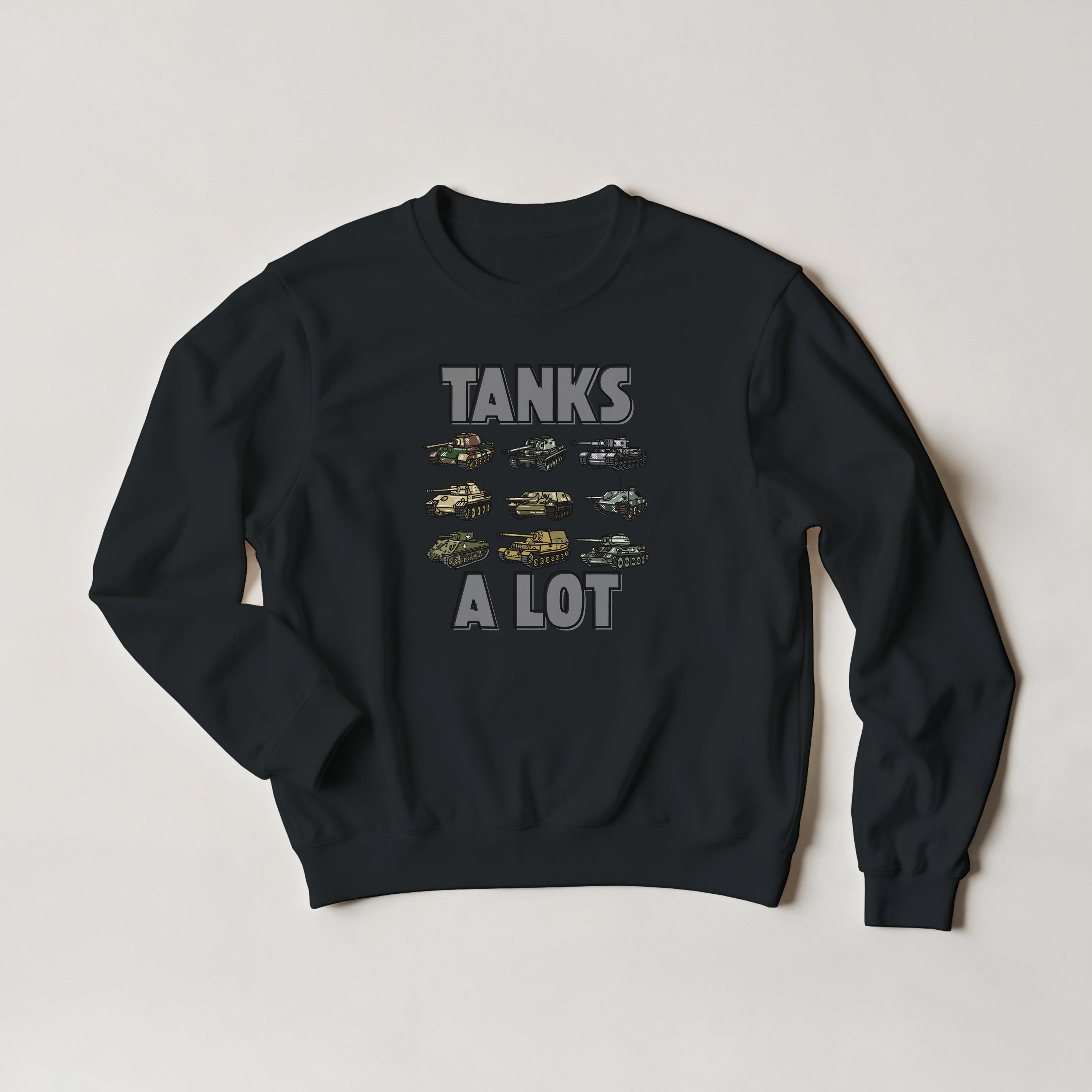 Tanks A Lot Sweater | WWII Military Armor Crewneck | Panzer Sherman Tank Sweatshirt | World War 2 History Gift | Tracked Vehicle Clothing