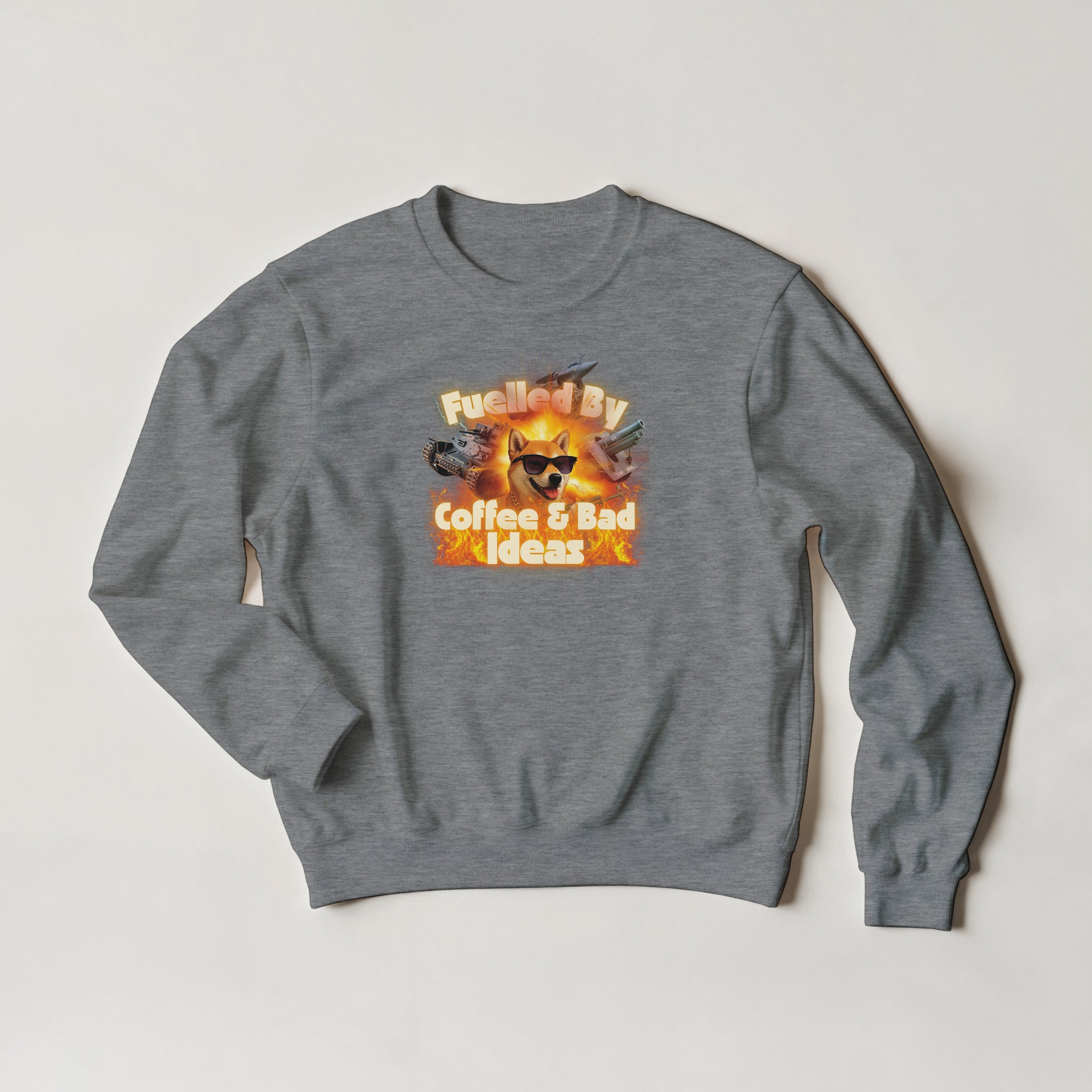 Fuelled by Coffee & Bad Ideas Sweatshirt | Funny History Meme | Military Tank Gift