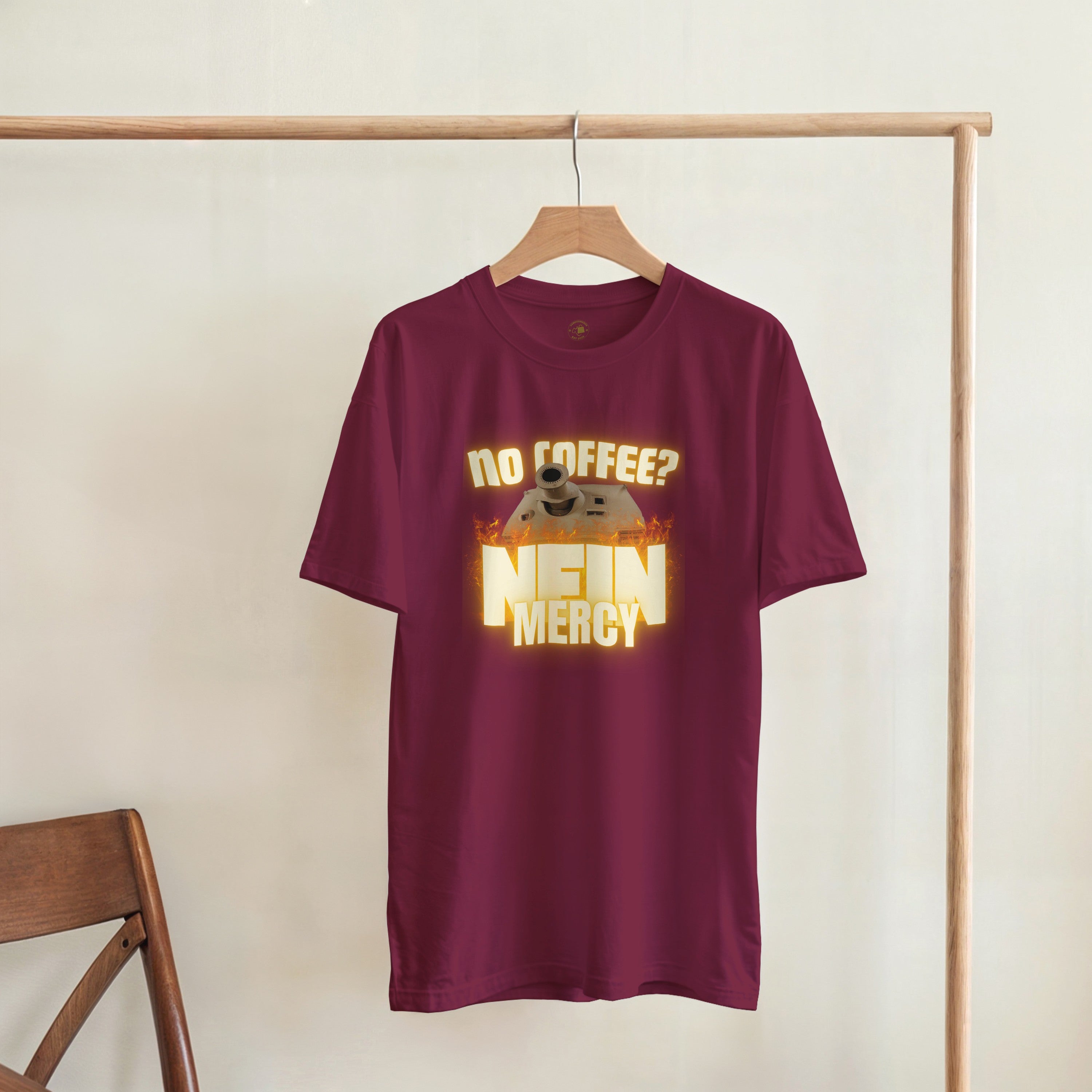 Sturmtiger Nein Mercy Shirt | Funny German Tank Coffee Tee | WW2 Military History Gift