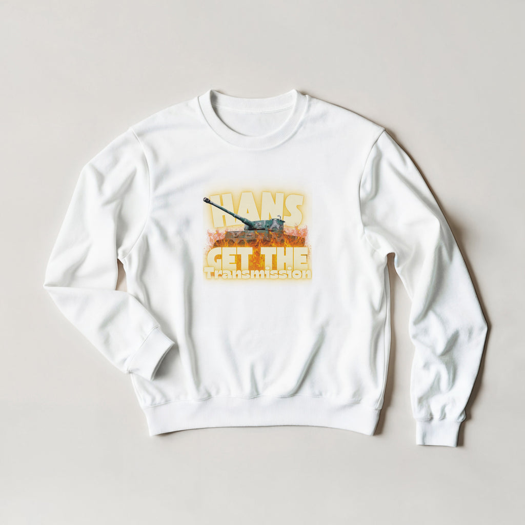 Hans Get The Transmission | Tiger Tank Crewneck Sweatshirt