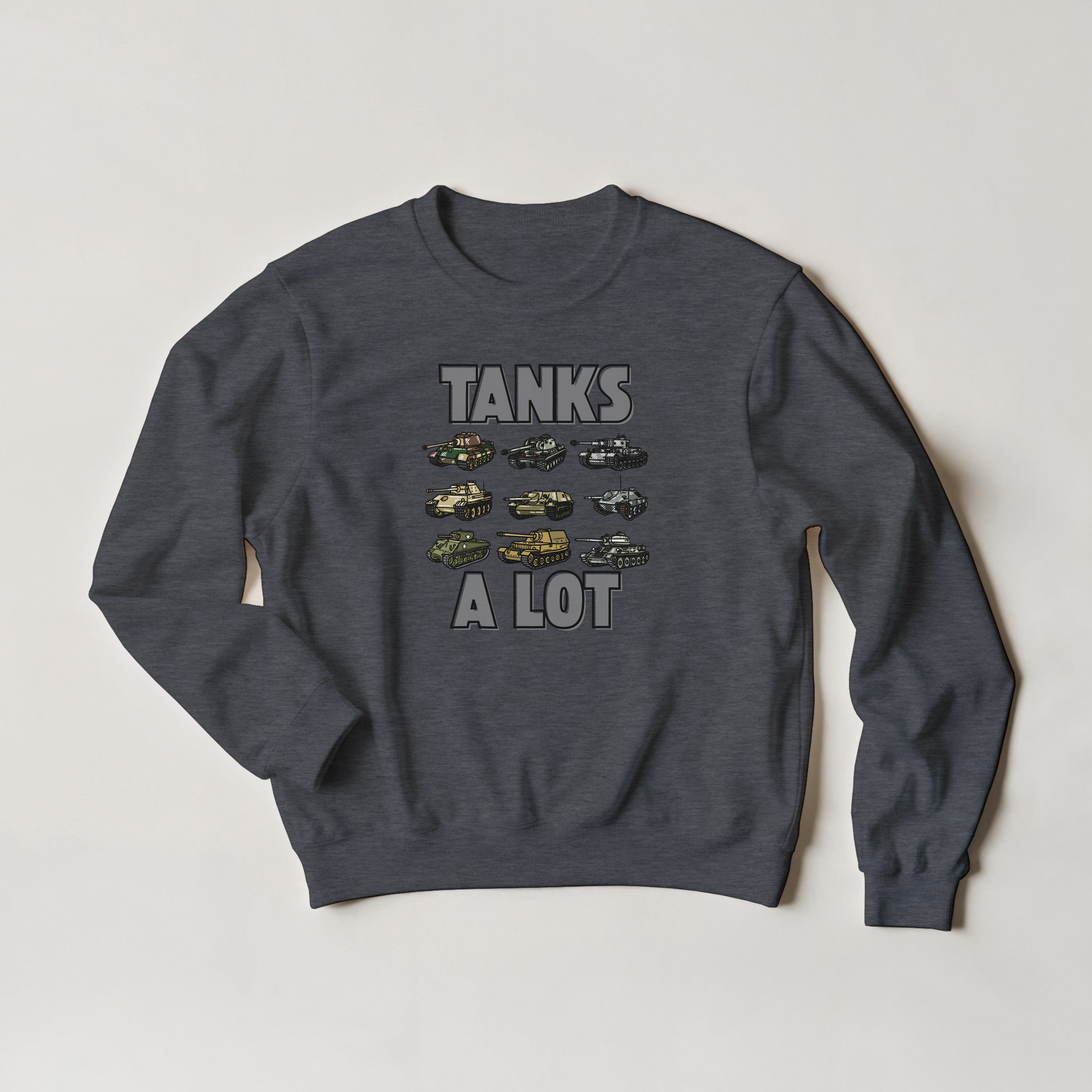 Tanks A Lot Sweater | WWII Military Armor Crewneck | Panzer Sherman Tank Sweatshirt | World War 2 History Gift | Tracked Vehicle Clothing