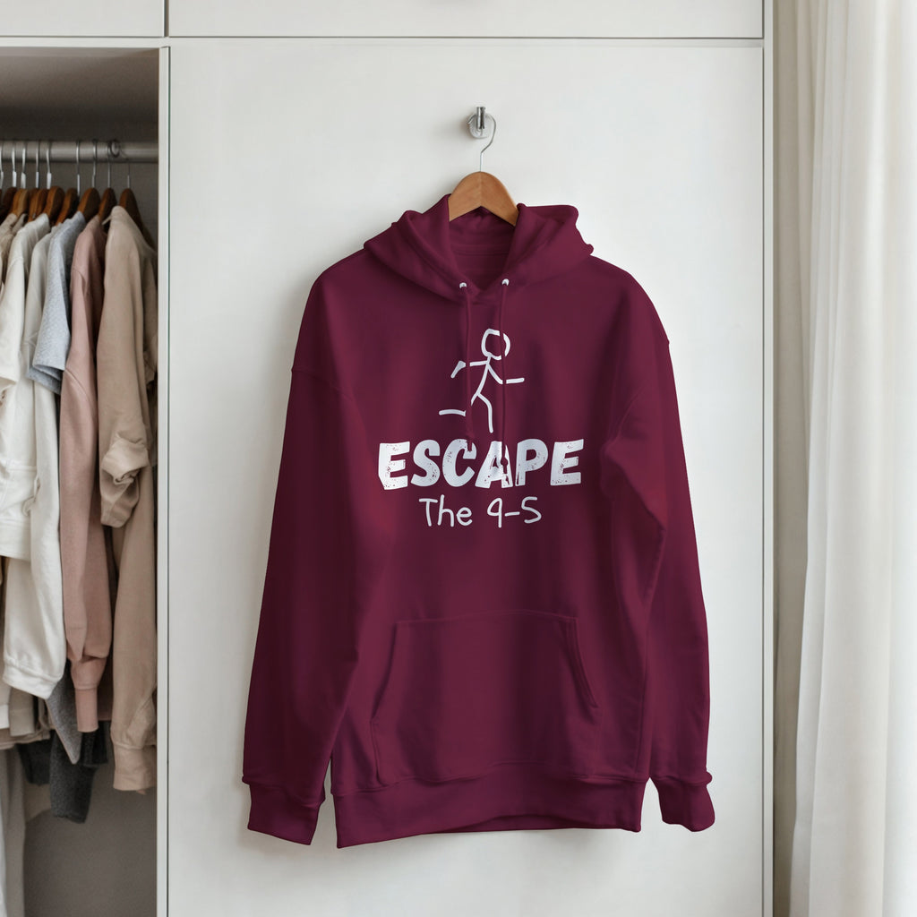 Escape The 9-5 Hoodie | Entrepreneur Motivation Pullover | Side Hustle Streetwear