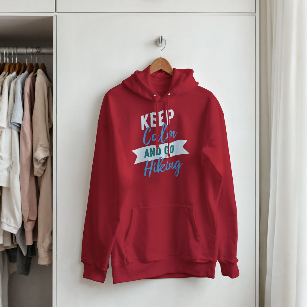 Keep Calm and Go Hiking Hoodie | Outdoor Graphic Pullover | Nature Lover Gift