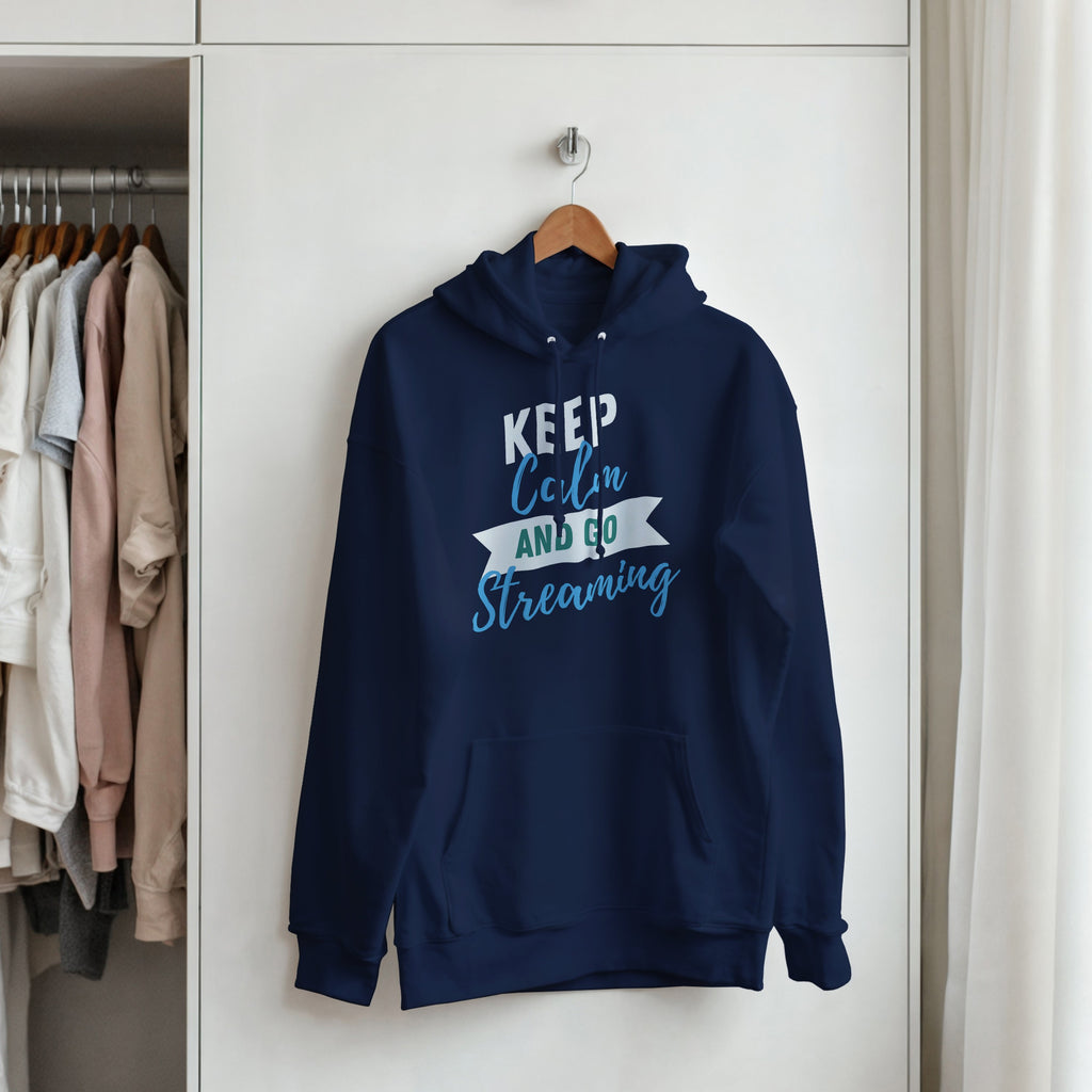 Keep Calm and Go Streaming Hoodie | Gamer Graphic Pullover | Funny Gaming Gift