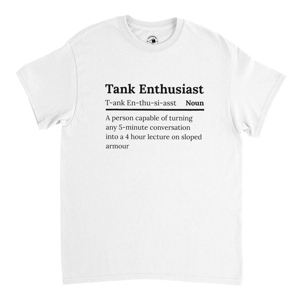Tank Enthusiast T-Shirt | Sloped Armour Definition Tee | WW2 Military History Gift