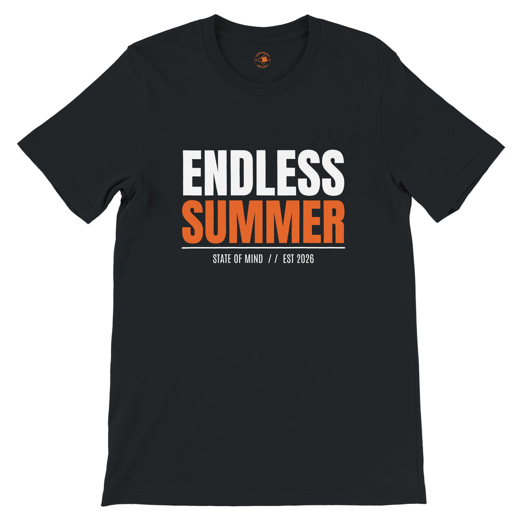 Endless Summer State of Mind Premium T-Shirt | Graphic Tee | Streetwear Summer Fit | Festival Beach Holiday | Est 2026