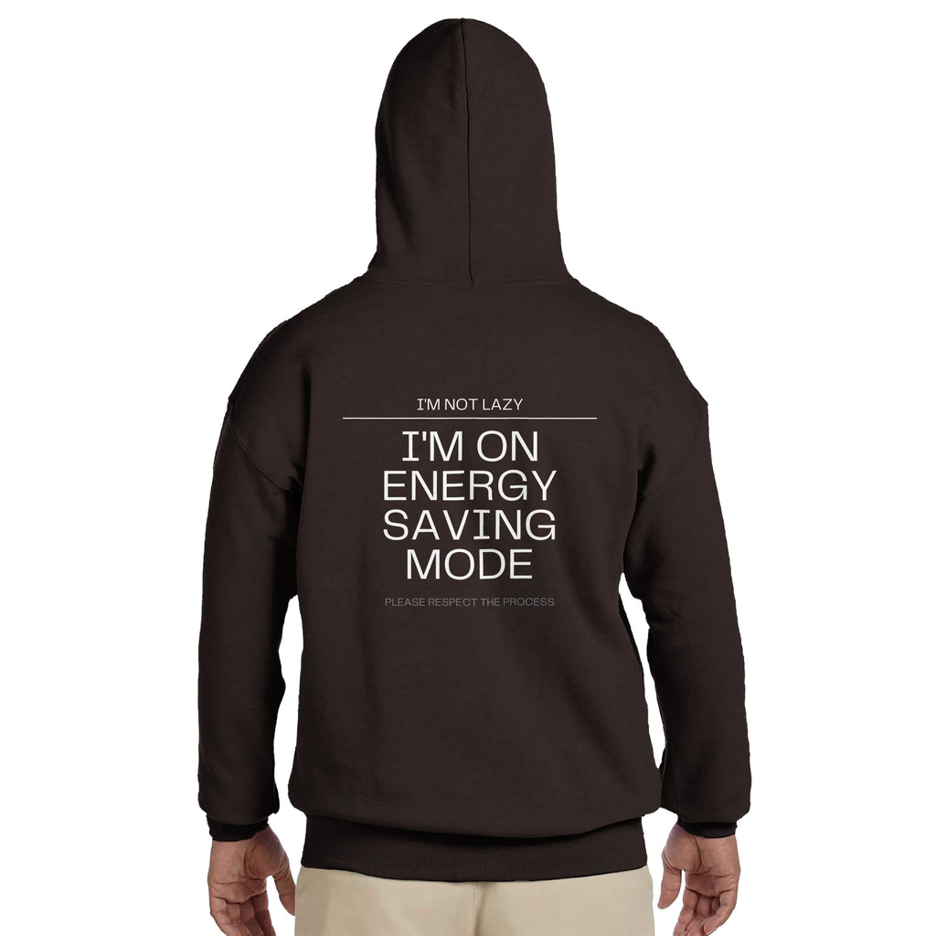 I'm Not Lazy Hoodie | Energy Saving Mode Pullover | Funny Minimalist Quote Sweatshirt | Sarcastic Humor Gift | Cozy Graphic Streetwear