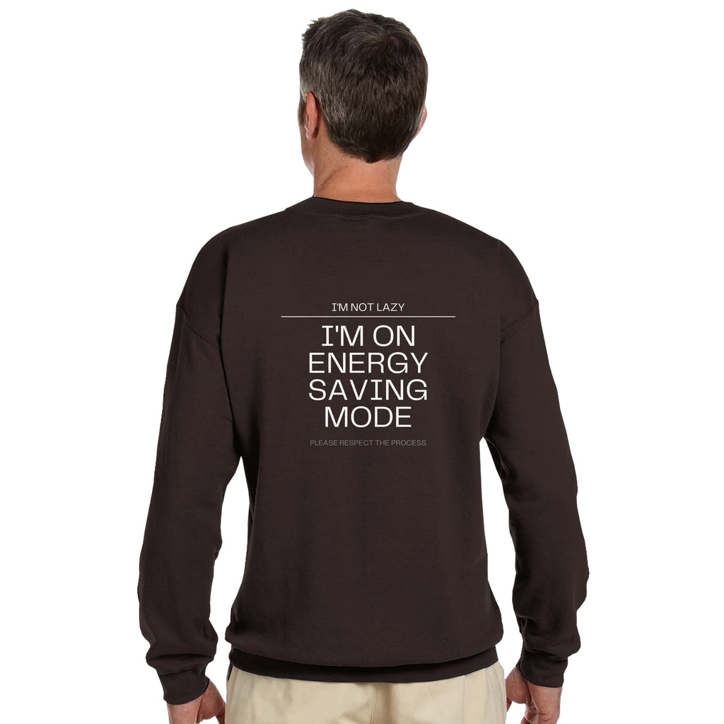 I'm Not Lazy Sweater | Energy Saving Mode Pullover | Funny Minimalist Quote Sweatshirt | Sarcastic Humor Gift | Cozy Graphic Top