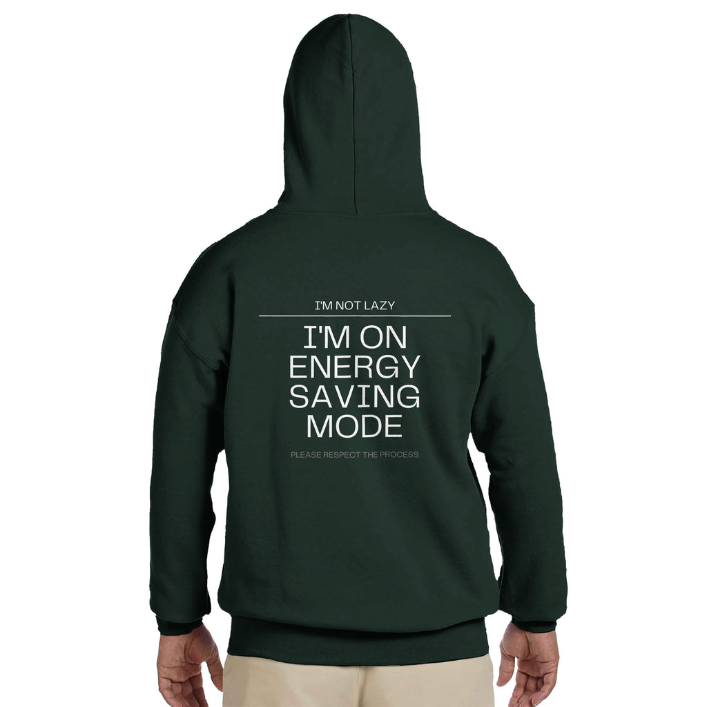 I'm Not Lazy Hoodie | Energy Saving Mode Pullover | Funny Minimalist Quote Sweatshirt | Sarcastic Humor Gift | Cozy Graphic Streetwear