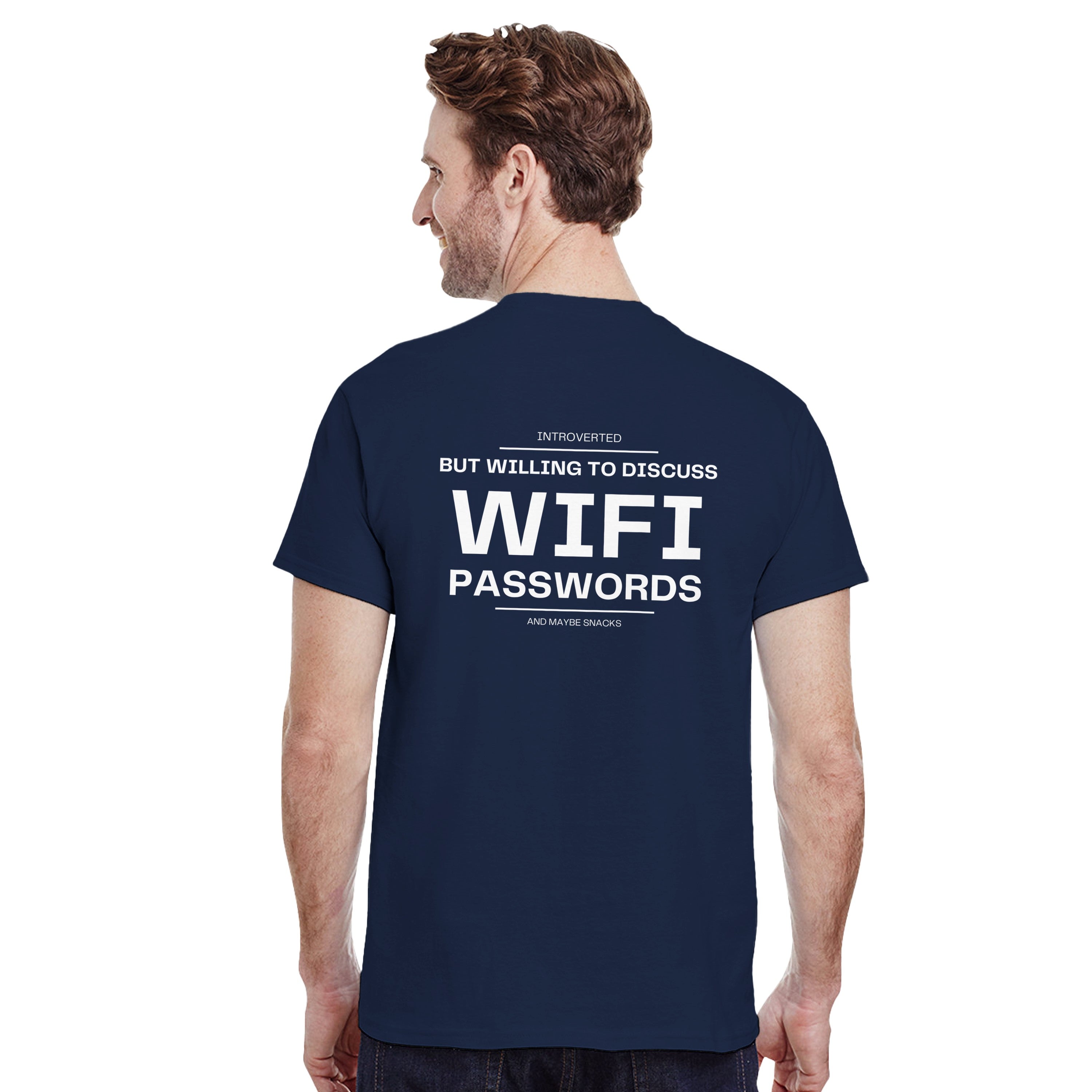 Introverted But Willing To Discuss WiFi Passwords Shirt | Funny Introvert Tee | Humor Gift | Geeky Gamer Gift | Sarcastic Slogan Apparel