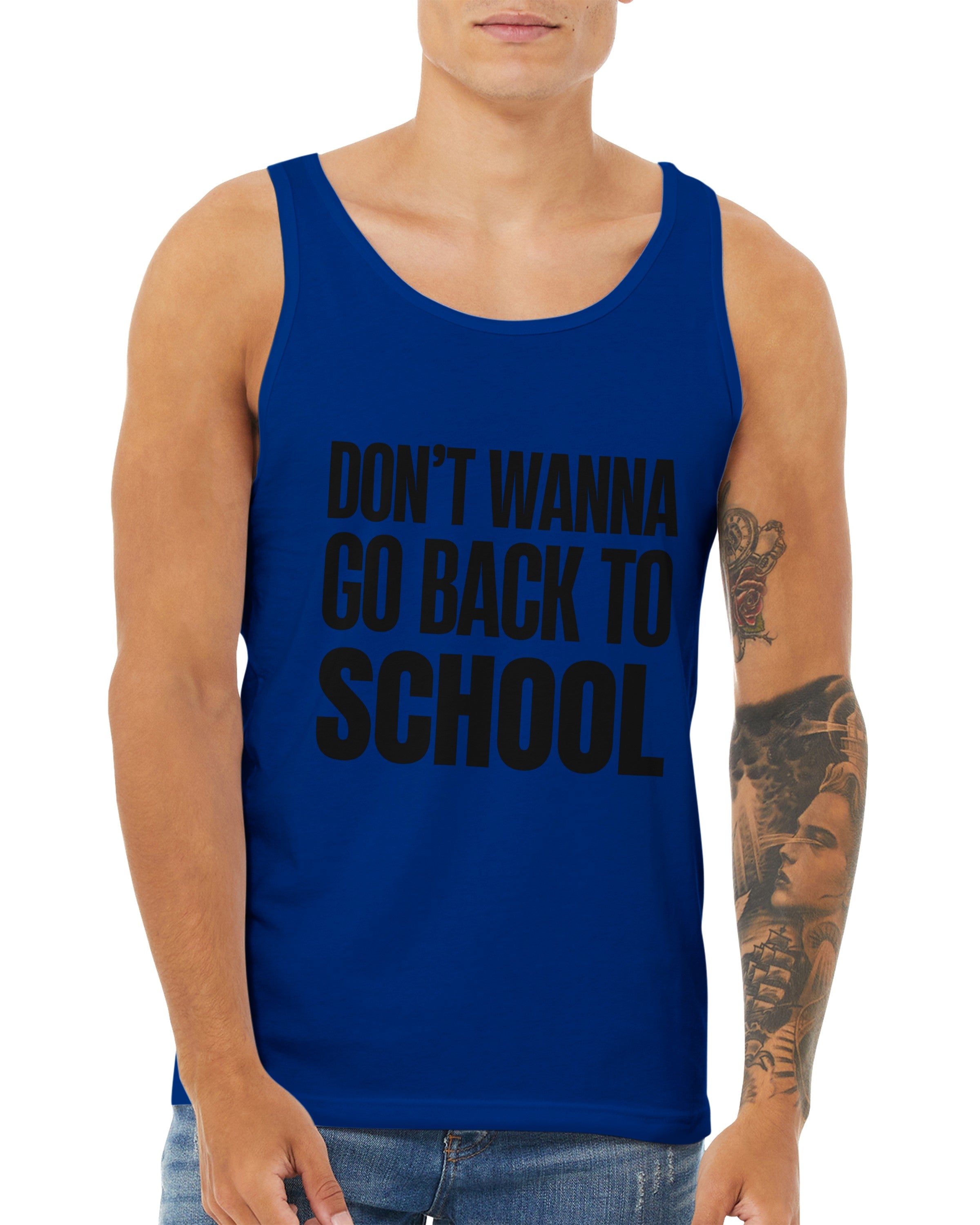 Don't Wanna Go Back To School Tank Top | Funny Back To School Vest | Relatable Student Gift | Unisex Graphic Tank Top